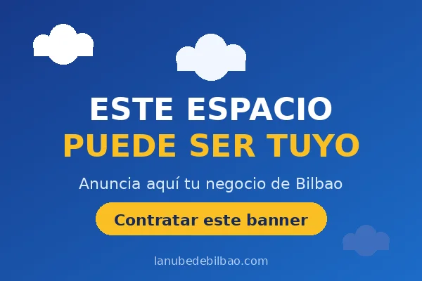 Anúnciate en La Nube de Bilbao